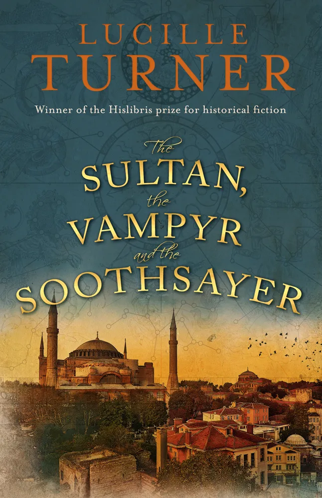 The Sultan, the Vampyr and the Soothsayer book cover